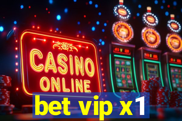 bet vip x1