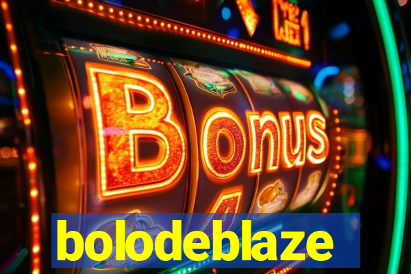 bolodeblaze