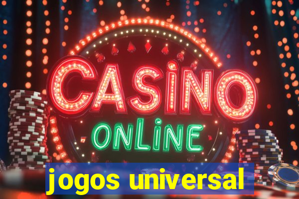 jogos universal