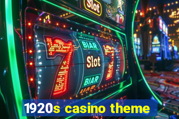 1920s casino theme