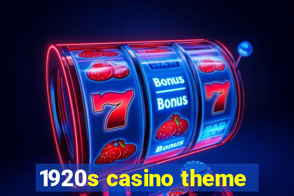 1920s casino theme