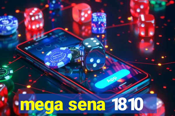 mega sena 1810