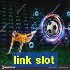 link slot