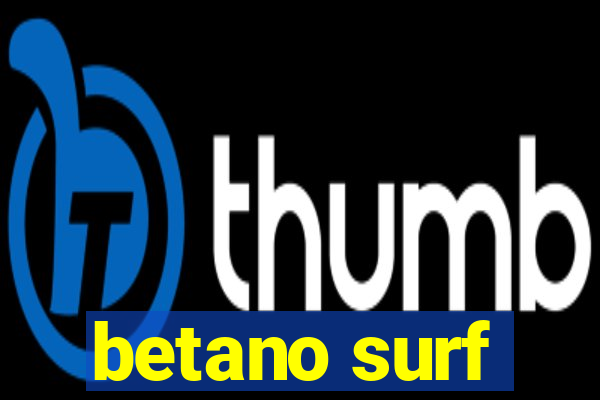 betano surf