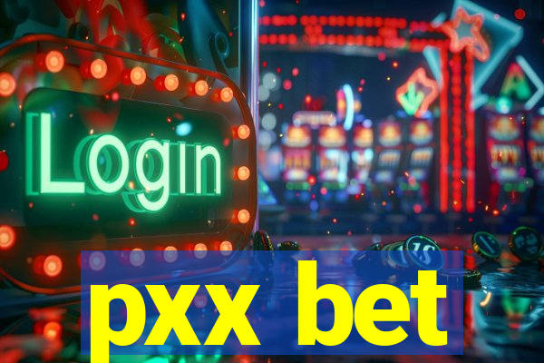 pxx bet