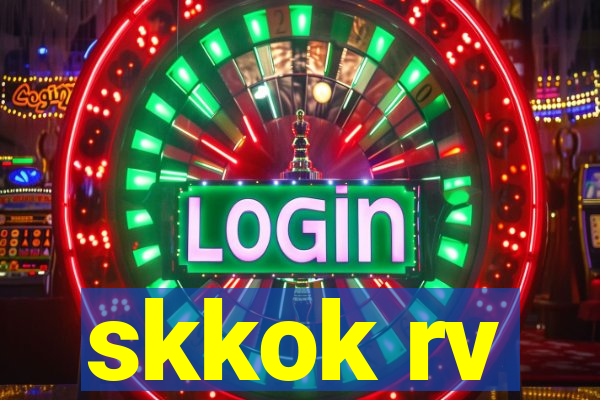 skkok rv