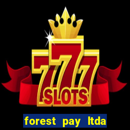 forest pay ltda plataforma de jogos