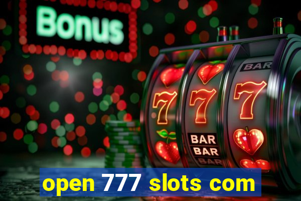 open 777 slots com