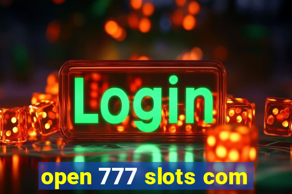 open 777 slots com