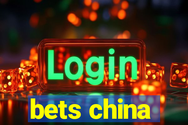 bets china