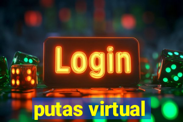 putas virtual