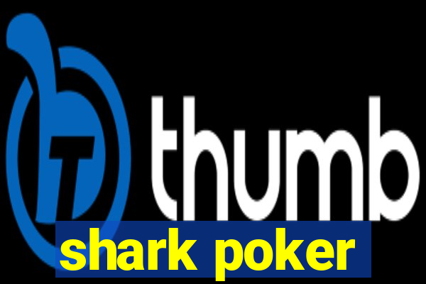 shark poker