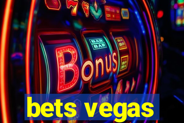 bets vegas