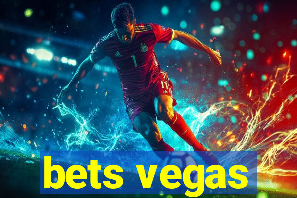 bets vegas