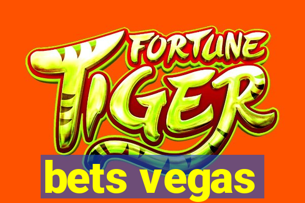 bets vegas