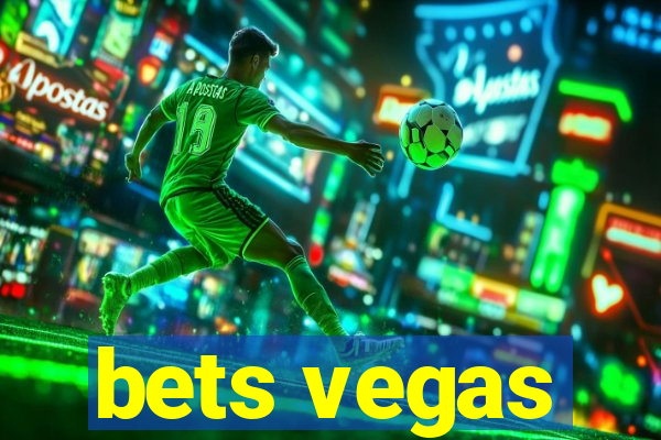 bets vegas