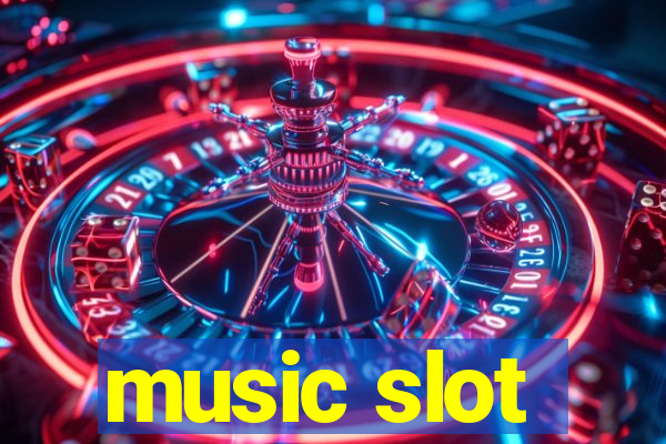 music slot