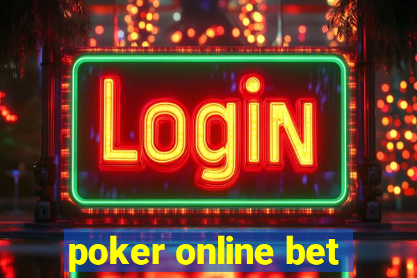 poker online bet