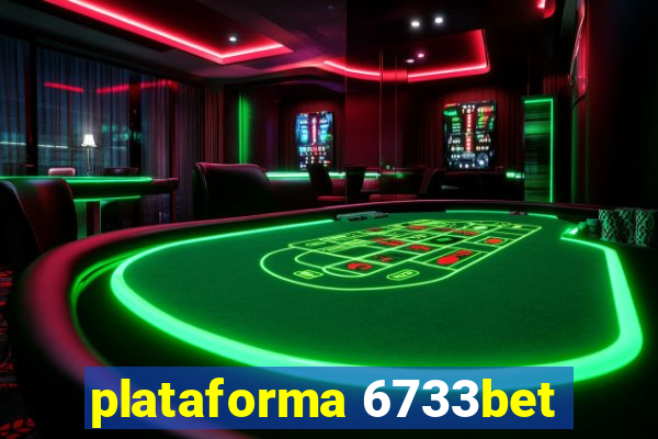 plataforma 6733bet