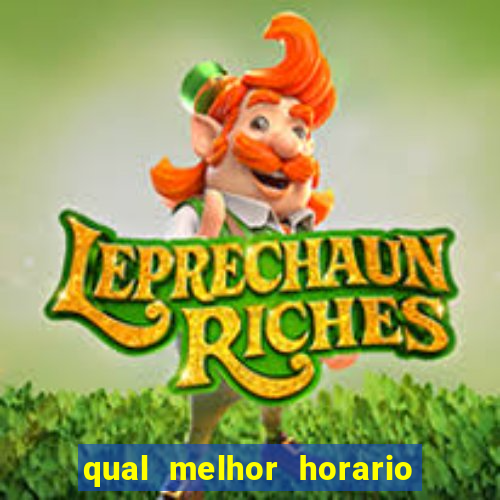 qual melhor horario para jogar money coming