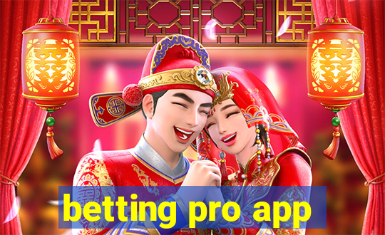 betting pro app