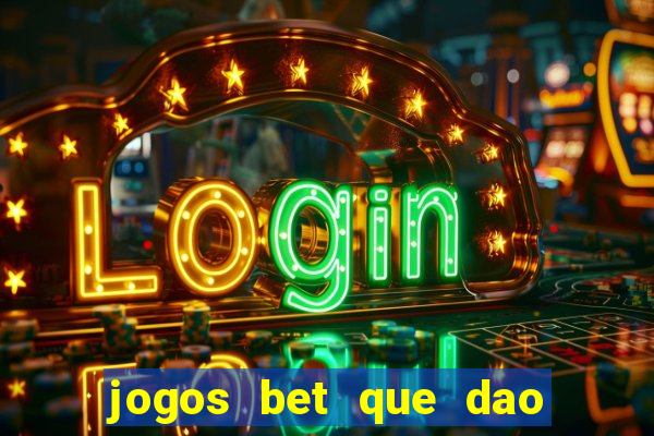 jogos bet que dao bonus no cadastro