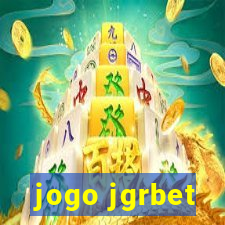 jogo jgrbet