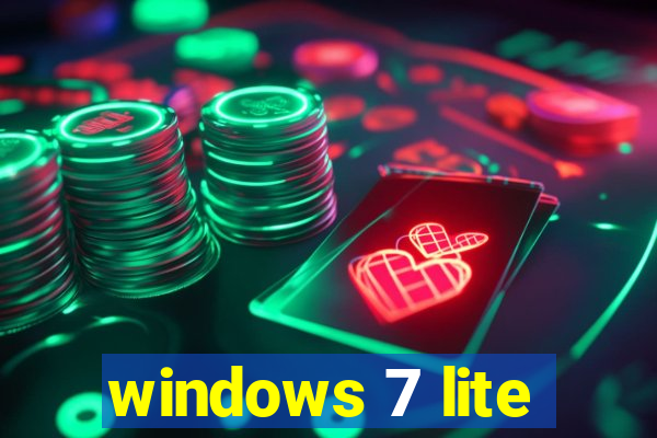 windows 7 lite