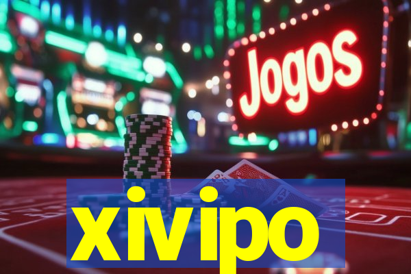 xivipo