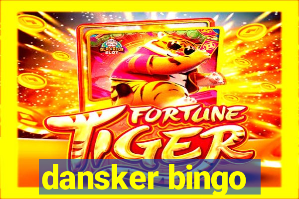 dansker bingo