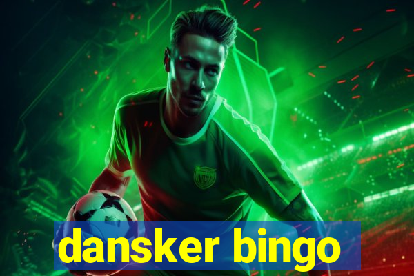 dansker bingo