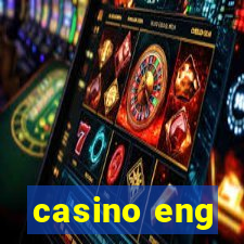 casino eng