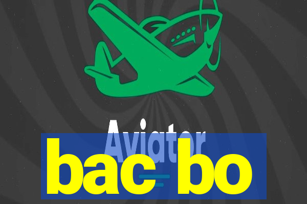 bac bo