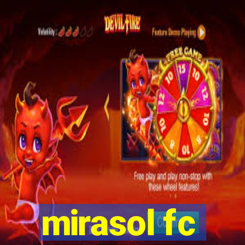 mirasol fc