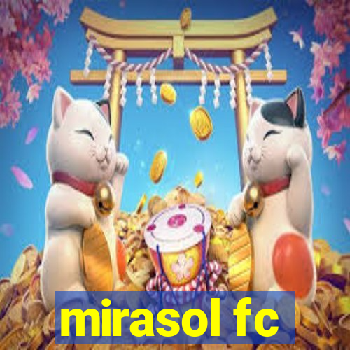 mirasol fc