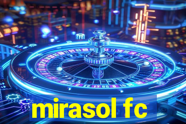 mirasol fc