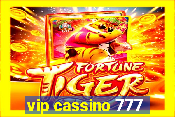 vip cassino 777