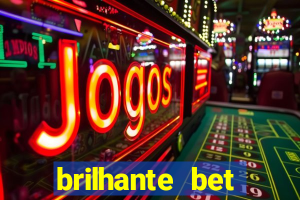 brilhante bet plataforma de jogos