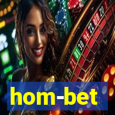 hom-bet