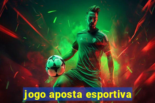 jogo aposta esportiva