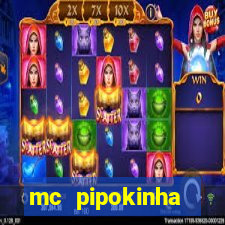 mc pipokinha privacy video