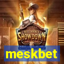 meskbet