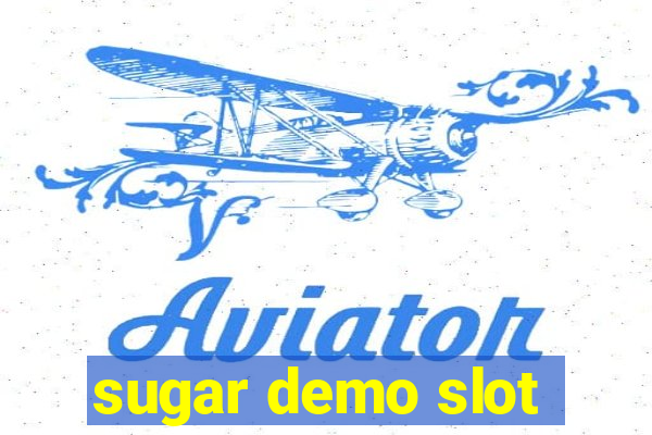 sugar demo slot