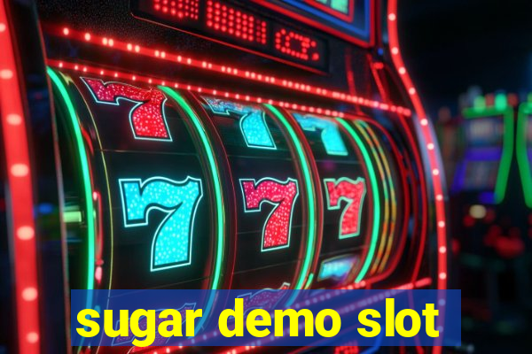 sugar demo slot