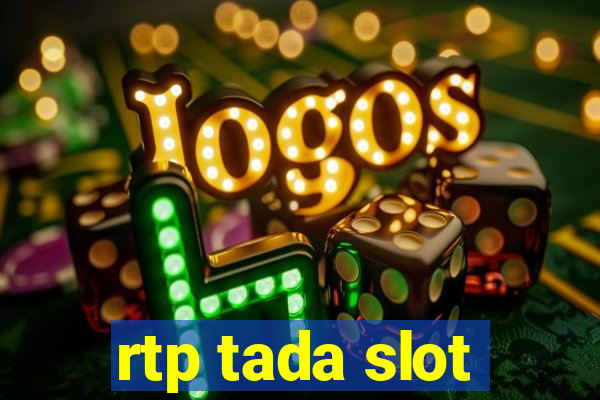 rtp tada slot