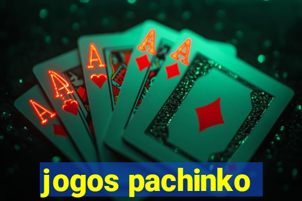 jogos pachinko