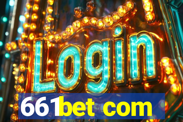 661bet com