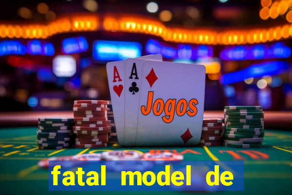 fatal model de porto alegre