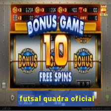 futsal quadra oficial