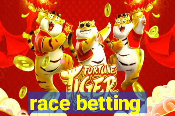 race betting